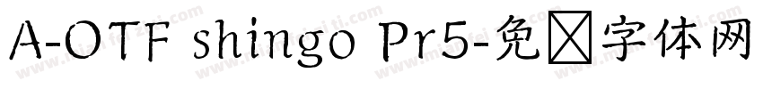 A-OTF shingo Pr5字体转换